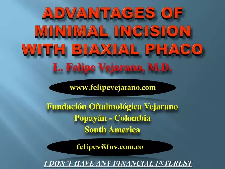 advantages of minimal incision with biaxial phaco