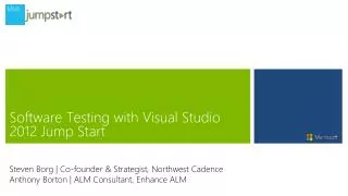 Software Testing with Visual Studio 2012 Jump Start