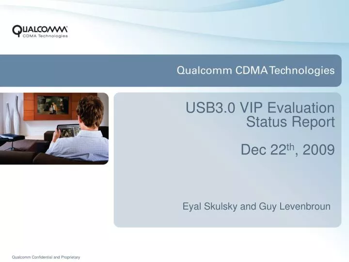 usb3 0 vip evaluation status report dec 22 th 2009