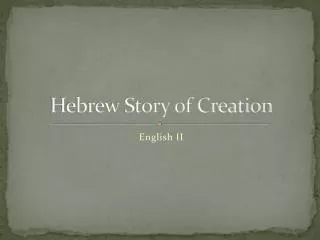 Hebrew Story of Creation