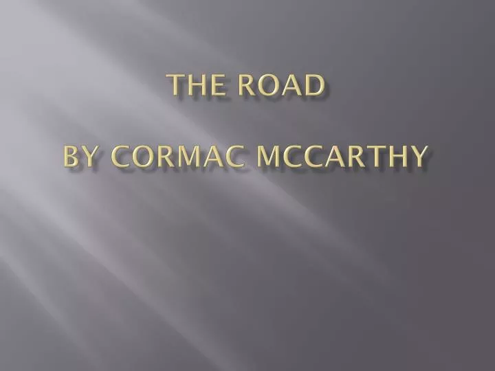 the road by cormac mccarthy