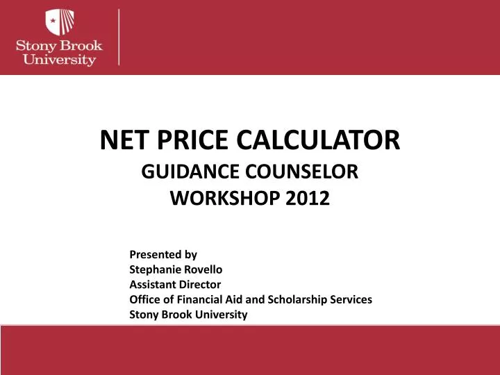 net price calculator guidance counselor workshop 2012