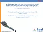 MAUS Geometry Import - slide 1