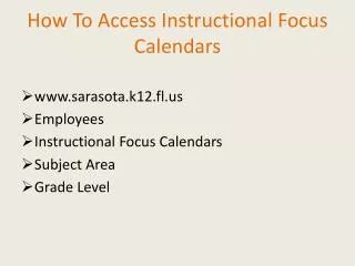How To Access Instructional Focus Calendars