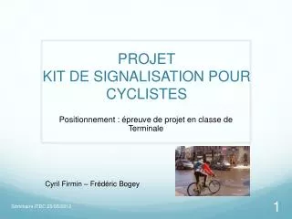 projet kit de signalisation pour cyclistes