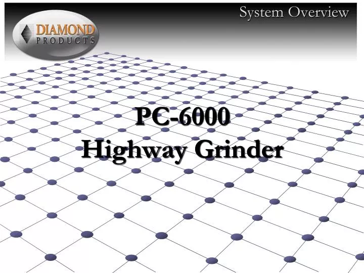 pc 6000 highway grinder