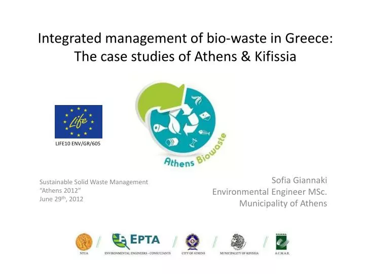 integrated management of bio waste in greece the case studies of athens kifissia