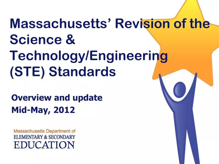 massachusetts revision of the science technology engineering ste standards