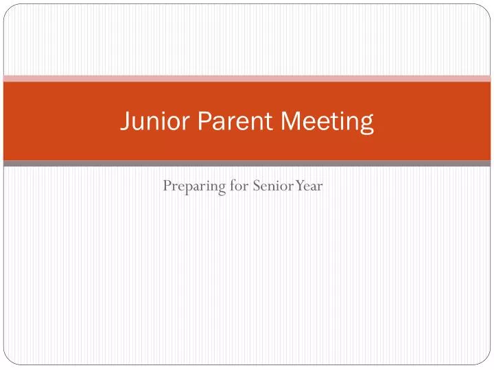 junior parent meeting