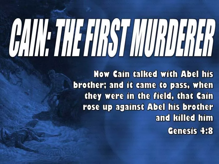 cain the first murderer