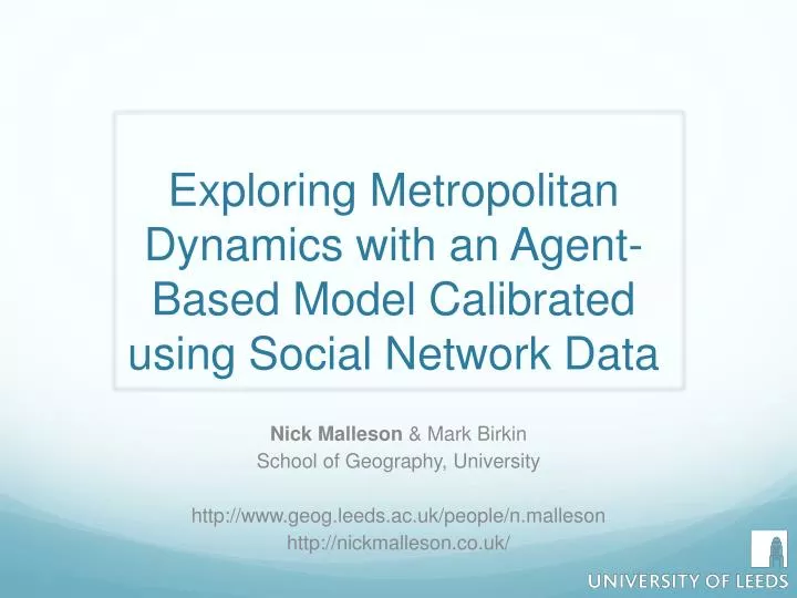exploring metropolitan dynamics with an agent based model calibrated using social network data