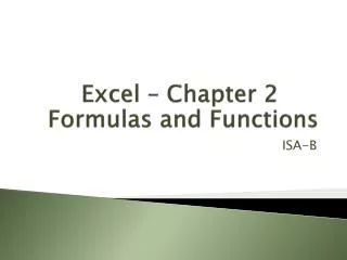 Excel – Chapter 2 Formulas and Functions