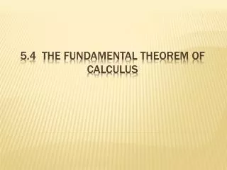 5.4 The fundamental theorem of calculus