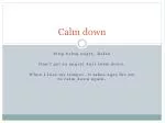 Calm down - slide 1