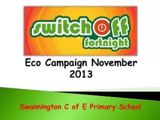 Eco Campaign November 2013