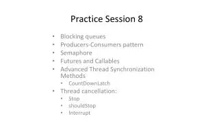 Practice Session 8