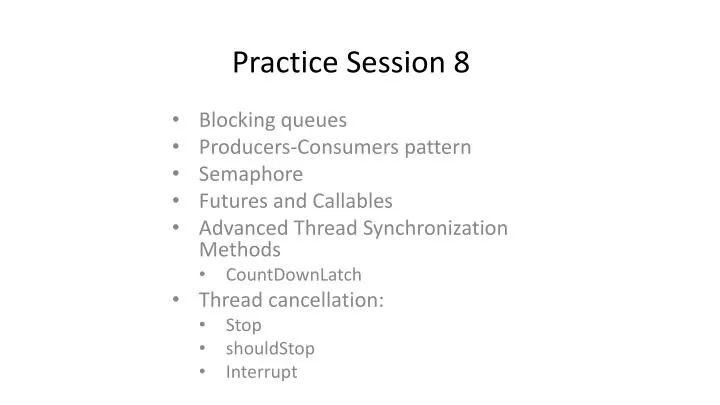 practice session 8