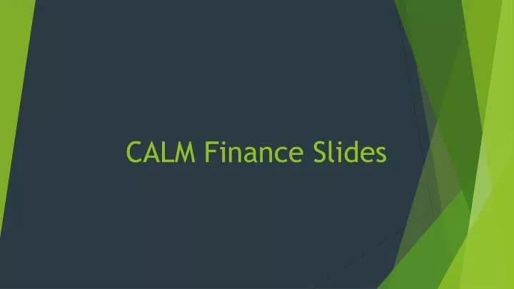calm finance slides