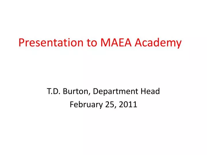 presentation to maea academy