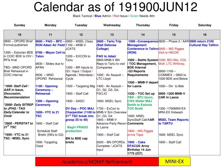calendar as of 191900jun12 black tactical blue admin red issue green needs attn