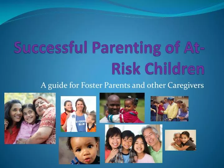 successful parenting of at risk children