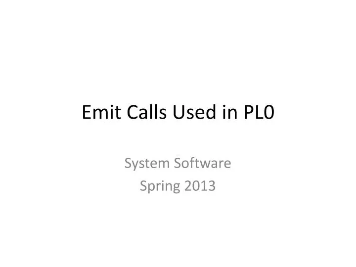 emit calls used in pl0