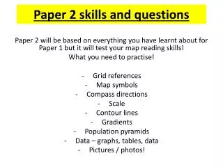 Paper 2 skills and questions