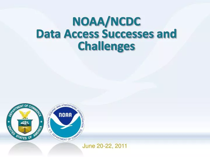 noaa ncdc data access successes and challenges