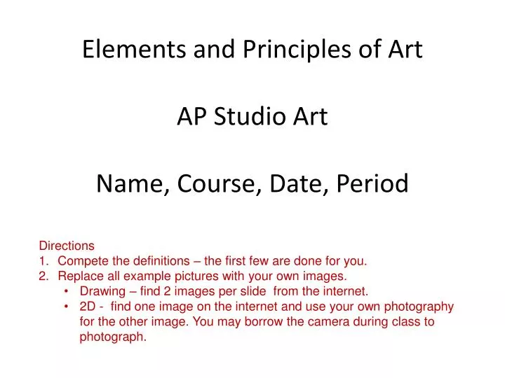 elements and principles of art ap studio art name course date period