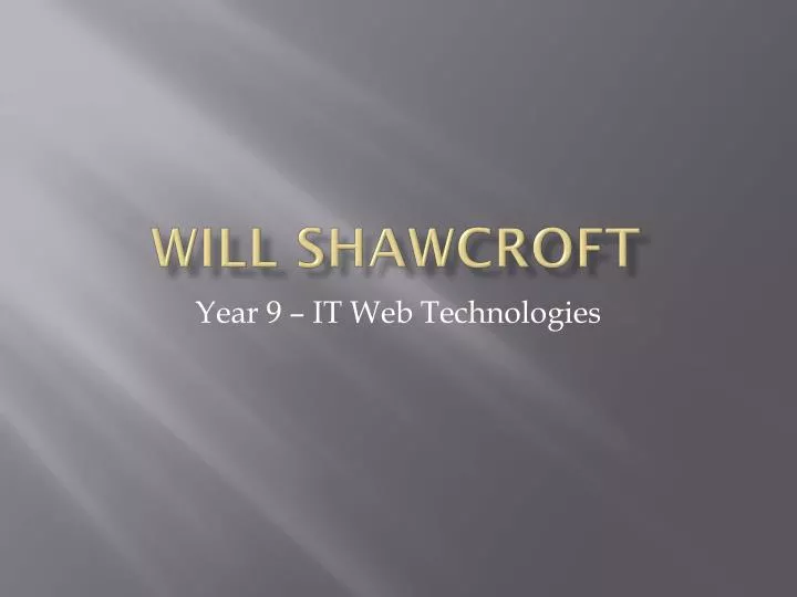 will shawcroft