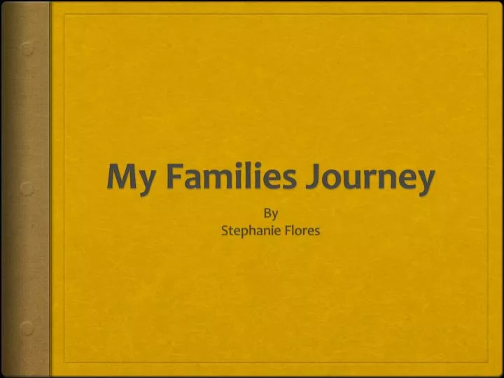 my families journey