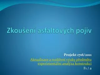 zkou en asfaltov ch pojiv