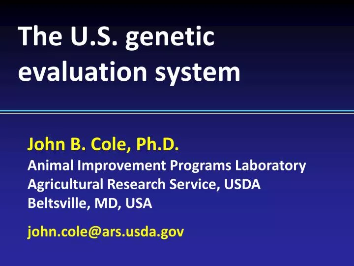 the u s genetic evaluation system