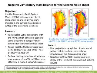 Negative 21 st century mass balance for the Greenland ice sheet