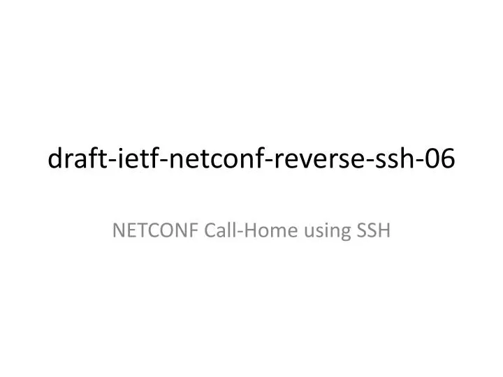 draft ietf netconf reverse ssh 06