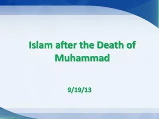 Islam after the Death of Muhammad