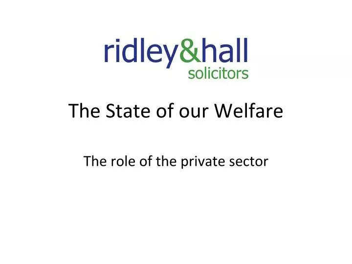 the state of our welfare