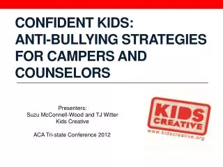 Confident Kids: Anti-Bullying Strategies for Campers and Counselors