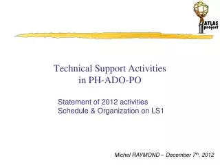 Technical Support Activities in PH-ADO-PO