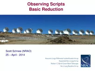 Observing Scripts Basic Reduction