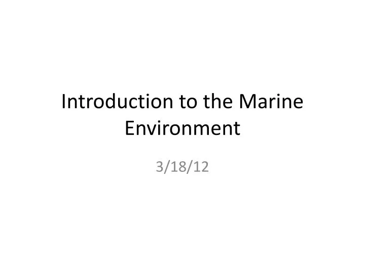 introduction to the marine environment