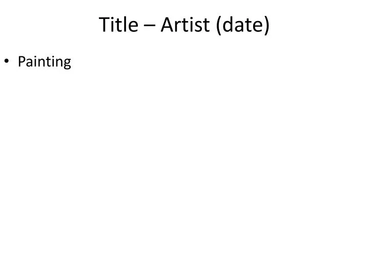 title artist date