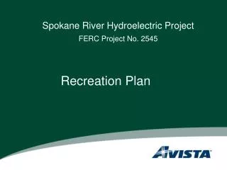 Spokane River Hydroelectric Project FERC Project No. 2545