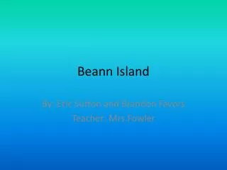 Beann Island