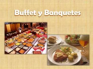 buffet y banquetes