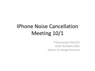 IPhone Noise Cancellation Meeting 10/1