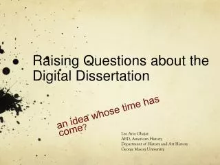 Raising Questions about the Digital Dissertation