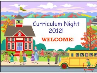 Curriculum Night 2012!