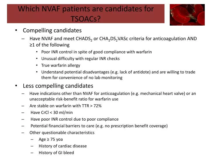 which nvaf patients are candidates for tsoacs