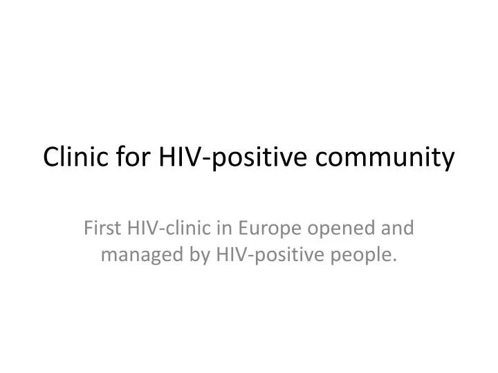 clinic for hiv positive community